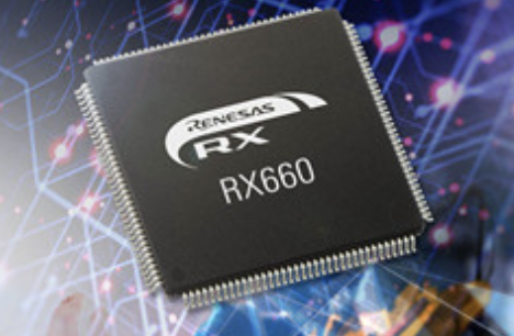 Renesas Launches 5V High-Performance RX660 32-bit MCU